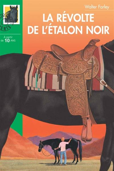 La révolte de l'étalon noir | Walter Farley, Michel Faure, Jean Muray