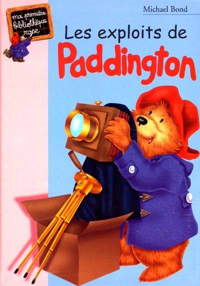 Les exploits de Paddington | Michael Bond, Sophie Dalle