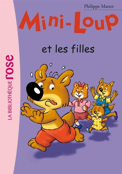 Mini-Loup. Vol. 9. Mini-Loup et les filles | Philippe Matter, Philippe Munch, Isabelle Lebeau