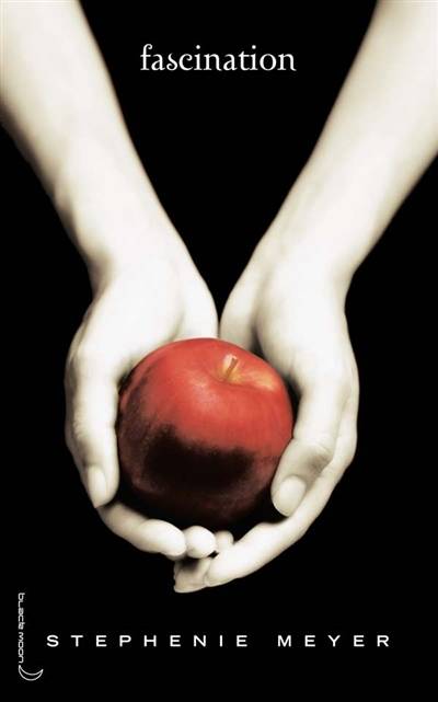 Fascination | Stephenie Meyer, Luc Rigoureau