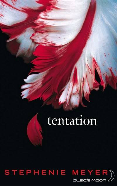 Tentation | Stephenie Meyer, Luc Rigoureau