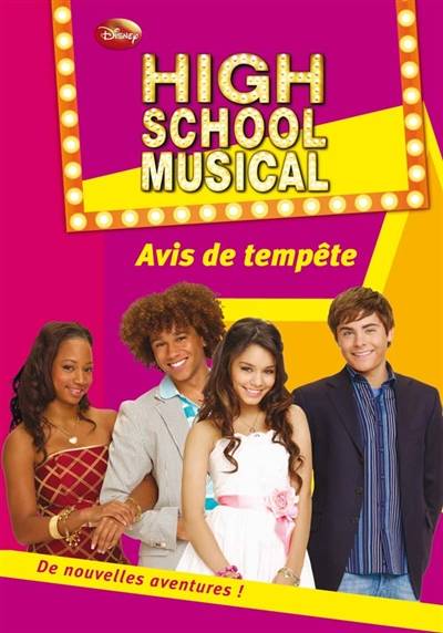 High school musical. Vol. 9. Avis de tempête | Walt Disney company