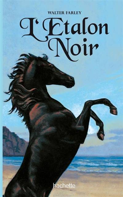 L'étalon noir | Walter Farley, Jacques Brécard, Erik J. Certön, Jean Muray