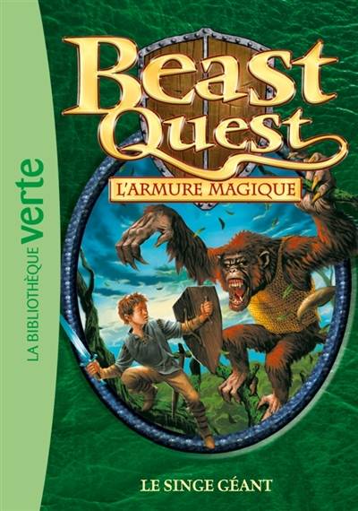 Beast quest. Vol. 10. L'armure magique : le singe géant | Adam Blade, Blandine Longre