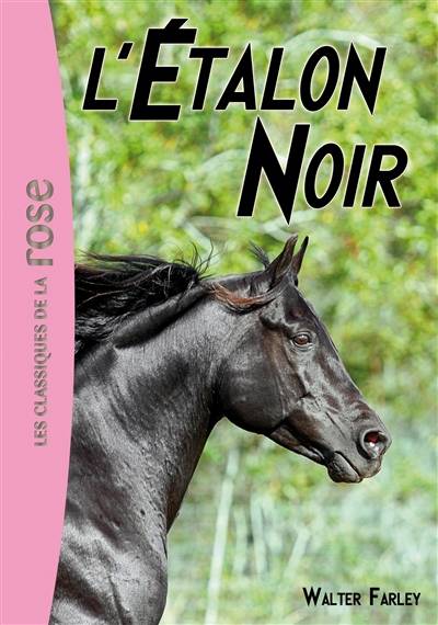 L'étalon noir. Vol. 1 | Walter Farley, Jacques Brécard