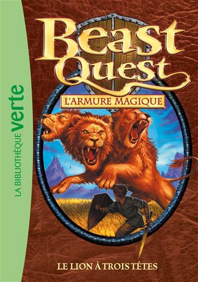 Beast quest. Vol. 14. L'armure magique : le lion à trois têtes | Adam Blade, Blandine Longre