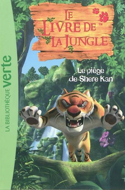 Le livre de la jungle. Vol. 2. Le piège de Shere Kan | Valérie Videau, Jimmy Hibbert