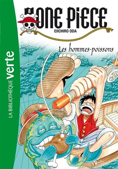 One Piece. Vol. 8. Les hommes-poissons | Eiichiro Oda, Nicolas Jaillet