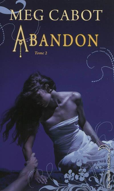 Abandon. Vol. 2 | Meg Cabot, Frédérique Le Boucher