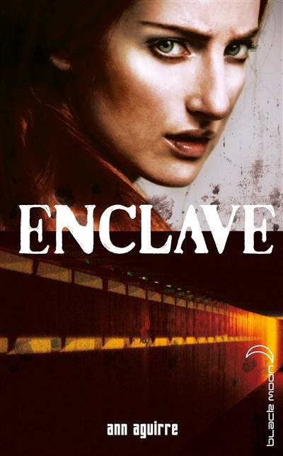 Enclave. Vol. 1 | Ann Aguirre, Charlotte Faraday