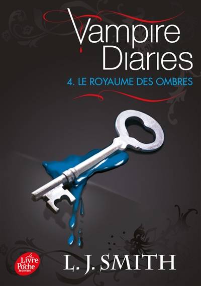 Vampire diaries. Vol. 4. Le royaume des ombres | L.J. Smith, Maud Desurvire