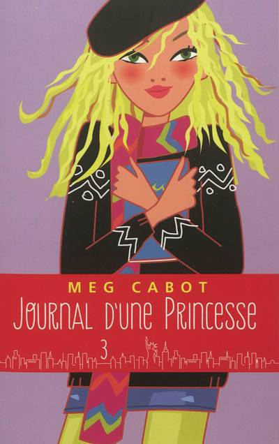 Journal d'une princesse. Vol. 3 | Meg Cabot, Josette Chicheportiche