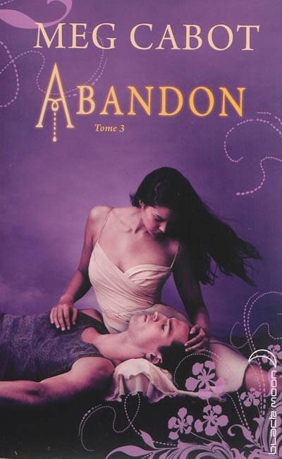 Abandon. Vol. 3 | Meg Cabot, Frédérique Le Boucher