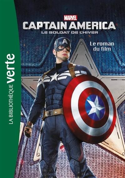 Captain America : le soldat de l'hiver : le roman du film | Marvel studios, Olivier Gay