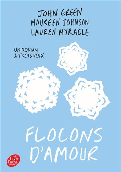 Flocons d'amour | John Green, Maureen Johnson, Lauren Myracle, Alice Delarbre