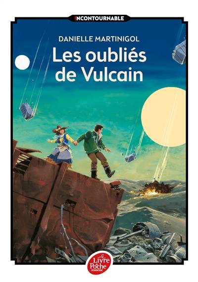 Les oubliés de Vulcain | Danielle Martinigol, Manchu