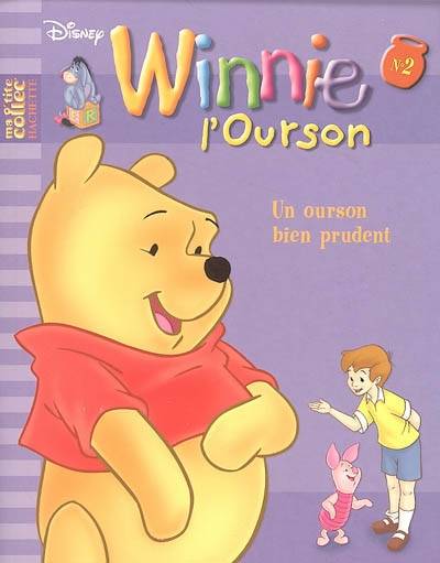 Winnie l'ourson. Vol. 2. Un ourson bien prudent | Robbin Cuddy, Marianne Costa