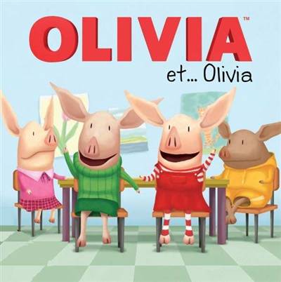 Olivia et... Olivia | Ellie O'Ryan, Art Mawhinney, Shane Johnson