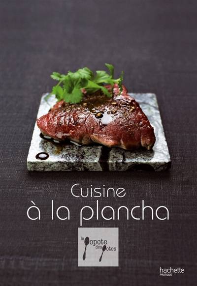 Cuisine à la plancha | Stéphan Lagorce, Philippe Vaurès Santamaria, John Bentham