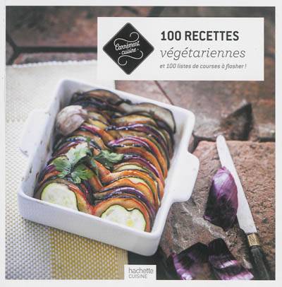 100 recettes végétariennes | 