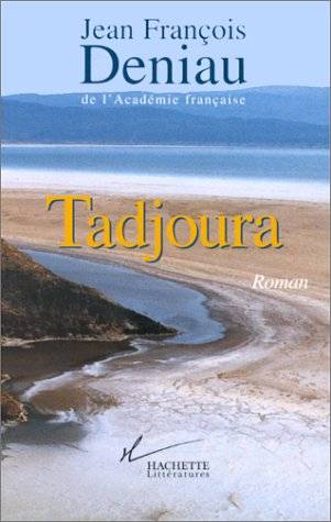 Tadjoura | Jean-François Deniau