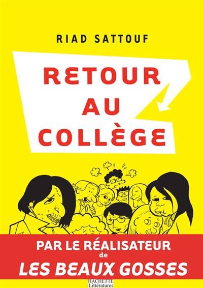 Retour au collège | Riad Sattouf