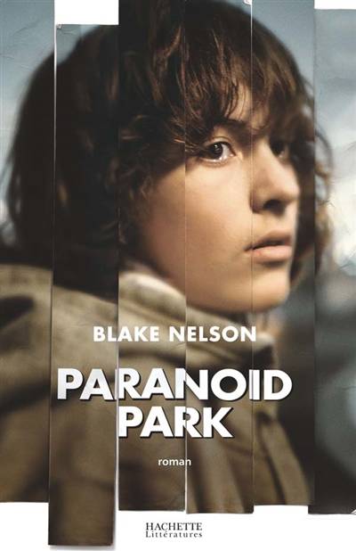 Paranoid Park | Blake Nelson, Daniel Bismuth