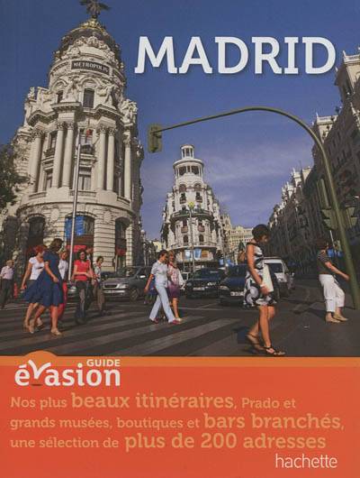 Madrid | Gaëlle Redon