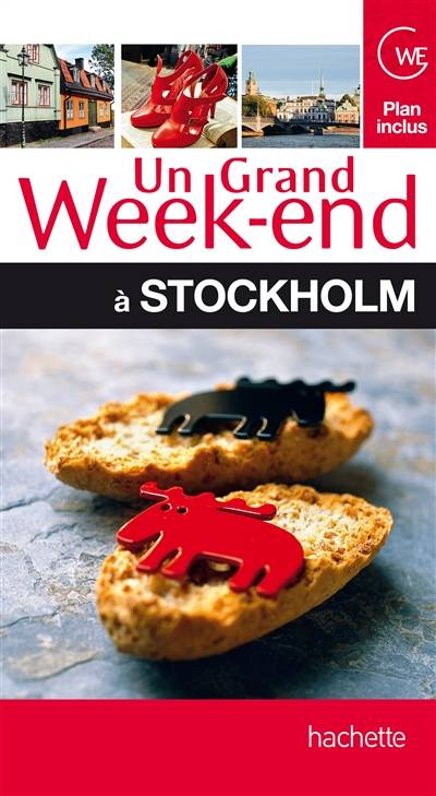 Un grand week-end à Stockholm | Anne Desnos, Nedjma Van Egmond, Céline Faucon