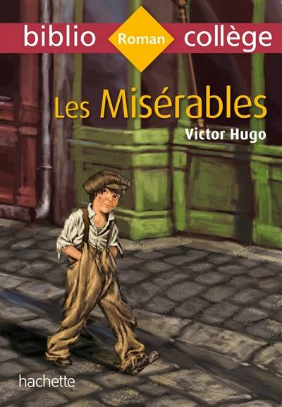 Les misérables : l'épopée de Gavroche | Victor Hugo, Mariel Morize-Nicolas, Gabrielle Ordas-Piwnik, Gabrielle Landoy