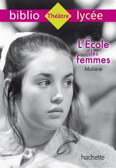 L'école des femmes | Molière