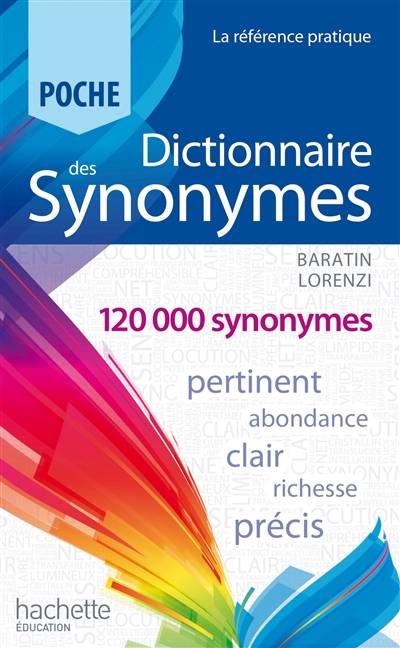 Dictionnaire des synonymes | Marc Baratin, Marianne Baratin-Lorenzi