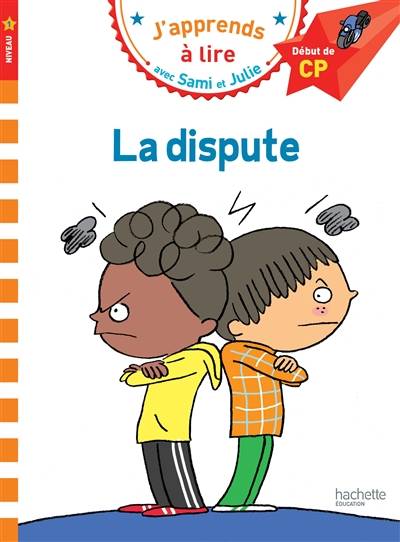 La dispute : niveau 1, début de CP | Emmanuelle Massonaud, Thérèse Bonté