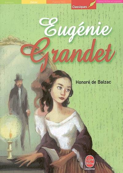 Eugénie Grandet | Honoré de Balzac