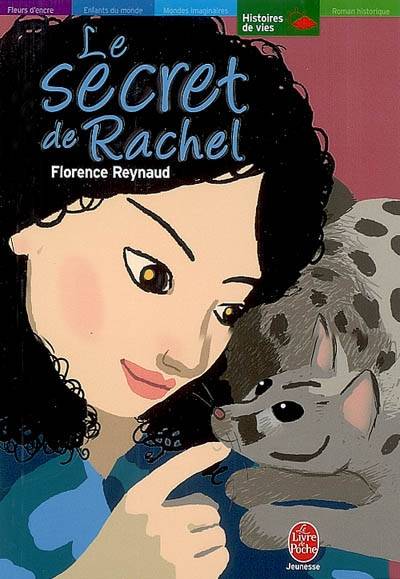 Le secret de Rachel | Florence Reynaud