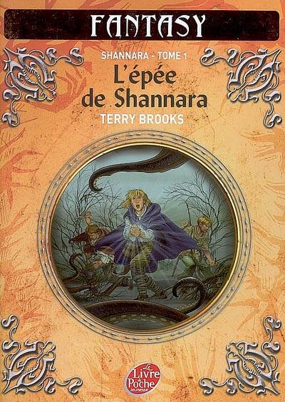 Shannara. Vol. 1. L'épée de Shannara | Terry Brooks, Rosalie Guillaume