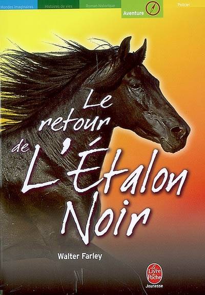 Le retour de l'étalon noir | Walter Farley, Erik J. Certön