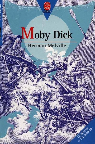 Moby Dick | Herman Melville, Matthieu Blanchin, Jean Muray