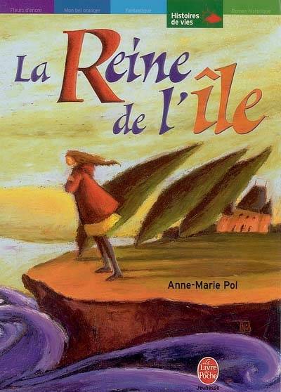 La reine de l'île | Anne-Marie Pol, Nathalie Novi