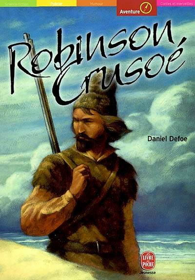 Robinson Crusoé | Daniel Defoe, Jacques Brécard