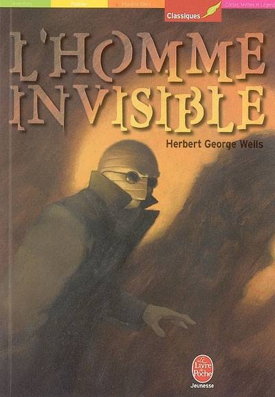 L'homme invisible | Herbert George Wells, Achille Laurent