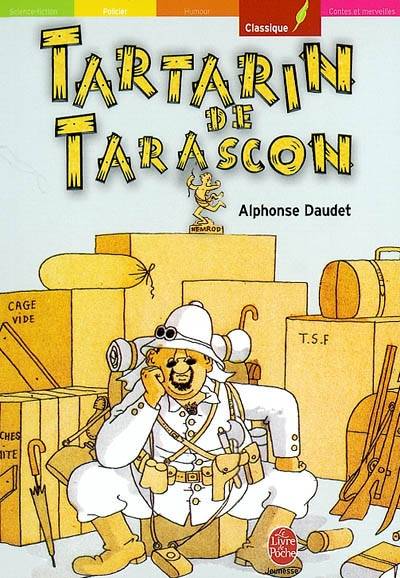 Aventures prodigieuses de Tartarin de Tarascon | Alphonse Daudet, Albert Dubout