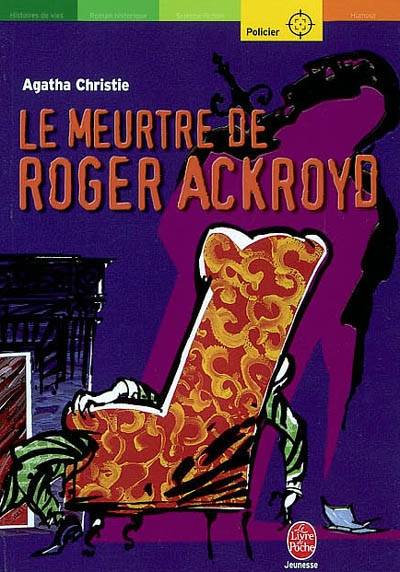 Le meurtre de Roger Ackroyd | Agatha Christie, Miriam Dou-Desportes