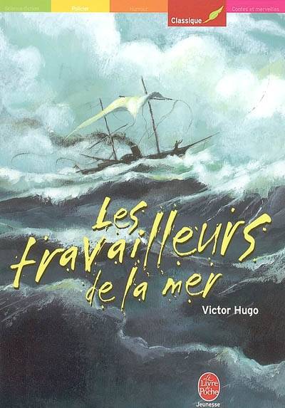 Les travailleurs de la mer | Victor Hugo