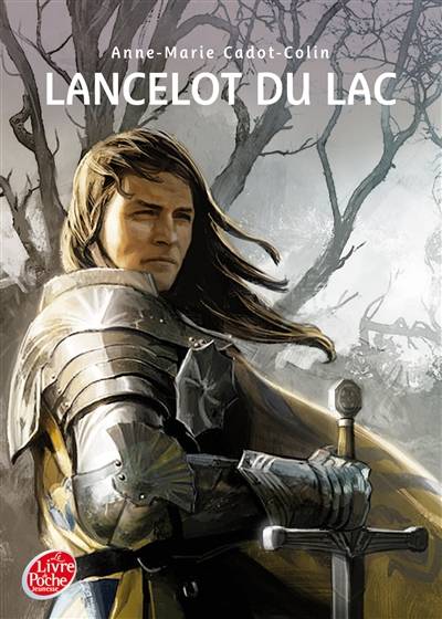 Lancelot du Lac | Anne-Marie Cadot-Colin