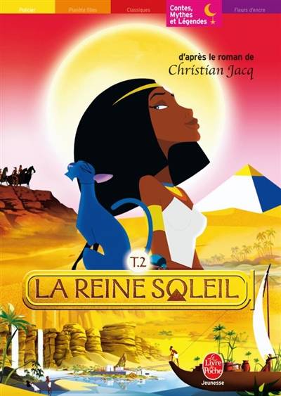 La reine Soleil. Vol. 2 | Christian Jacq, Michel Laporte