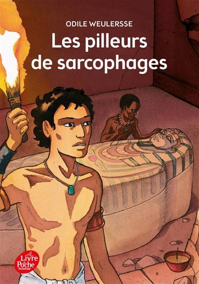 Les pilleurs de sarcophages | Odile Weulersse, Paul Brizzi, Gaëtan Brizzi