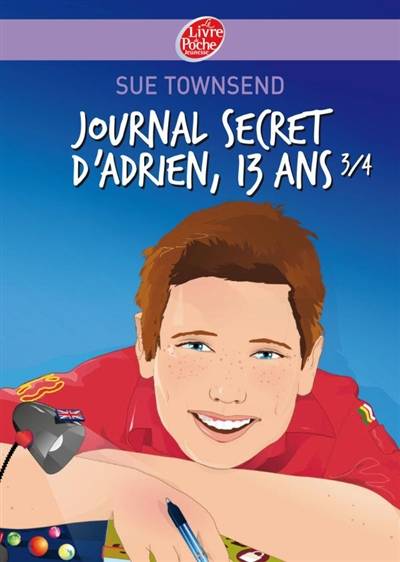 Journal secret d'Adrien, 13 ans trois quarts | Sue Towsend, Béatrice Gartenberg