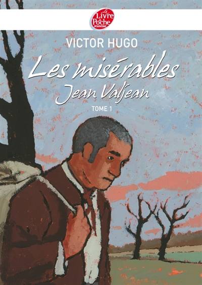 Les misérables. Vol. 1. Jean Valjean | Victor Hugo, Jean-Claude Götting