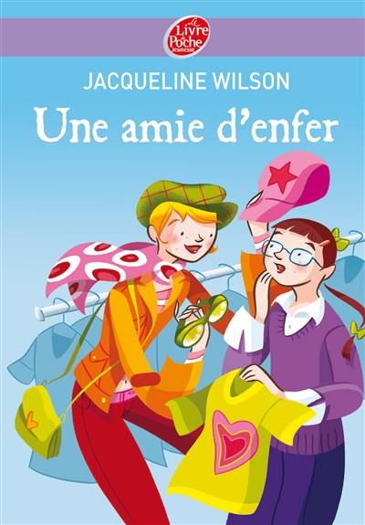 Une amie d'enfer | Jacqueline Wilson, Shaïne Cassim